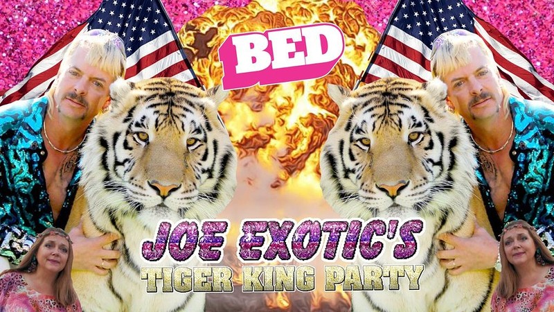 BED: Joe Exotic's Tiger King Party at Gravity
