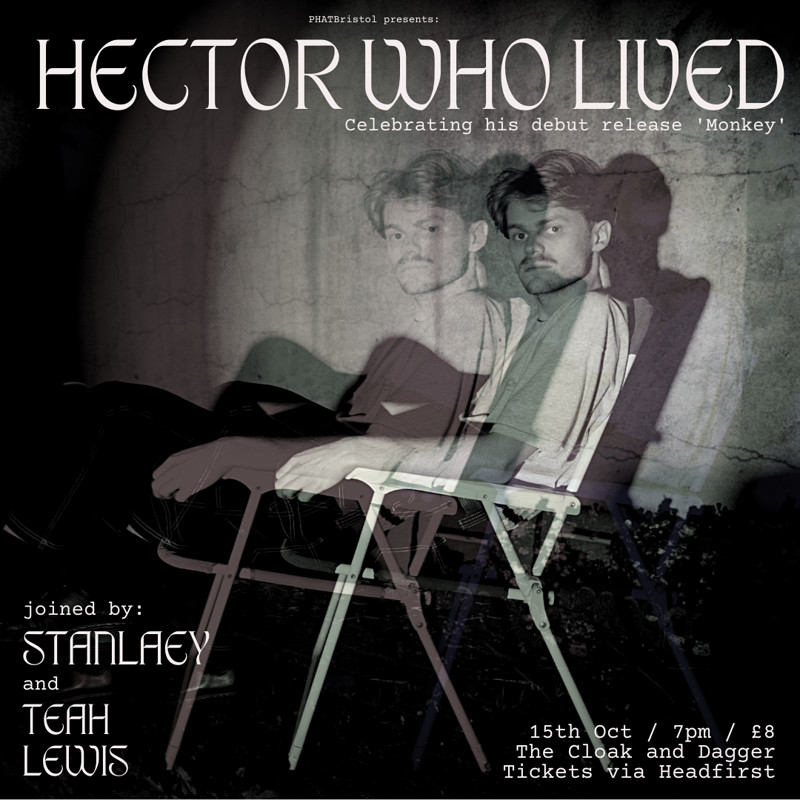 Hector Who d + STANLÆY + Teah Lewis at The Cloak and Dagger