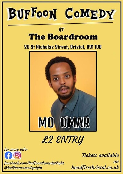 Buffoon Comedy, headliner Mo Omar at The Boardroom Bristol