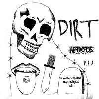 DIRT + Headcase + P.B.A. in Bristol