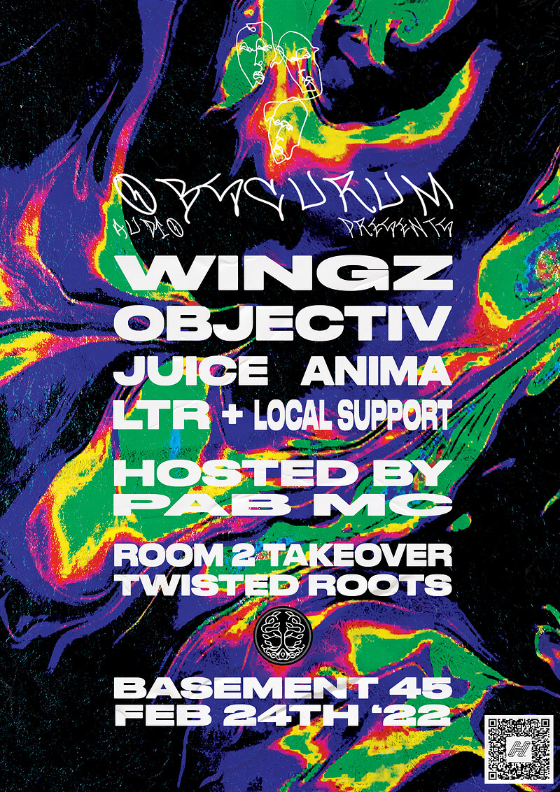 Wingz & Objectiv - Obscurum Audio Presents at Basement 45