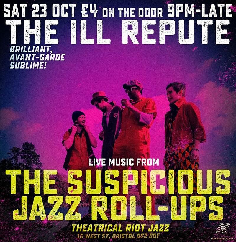 The Suspicious Jazz Roll-Ups at The Ill Repute