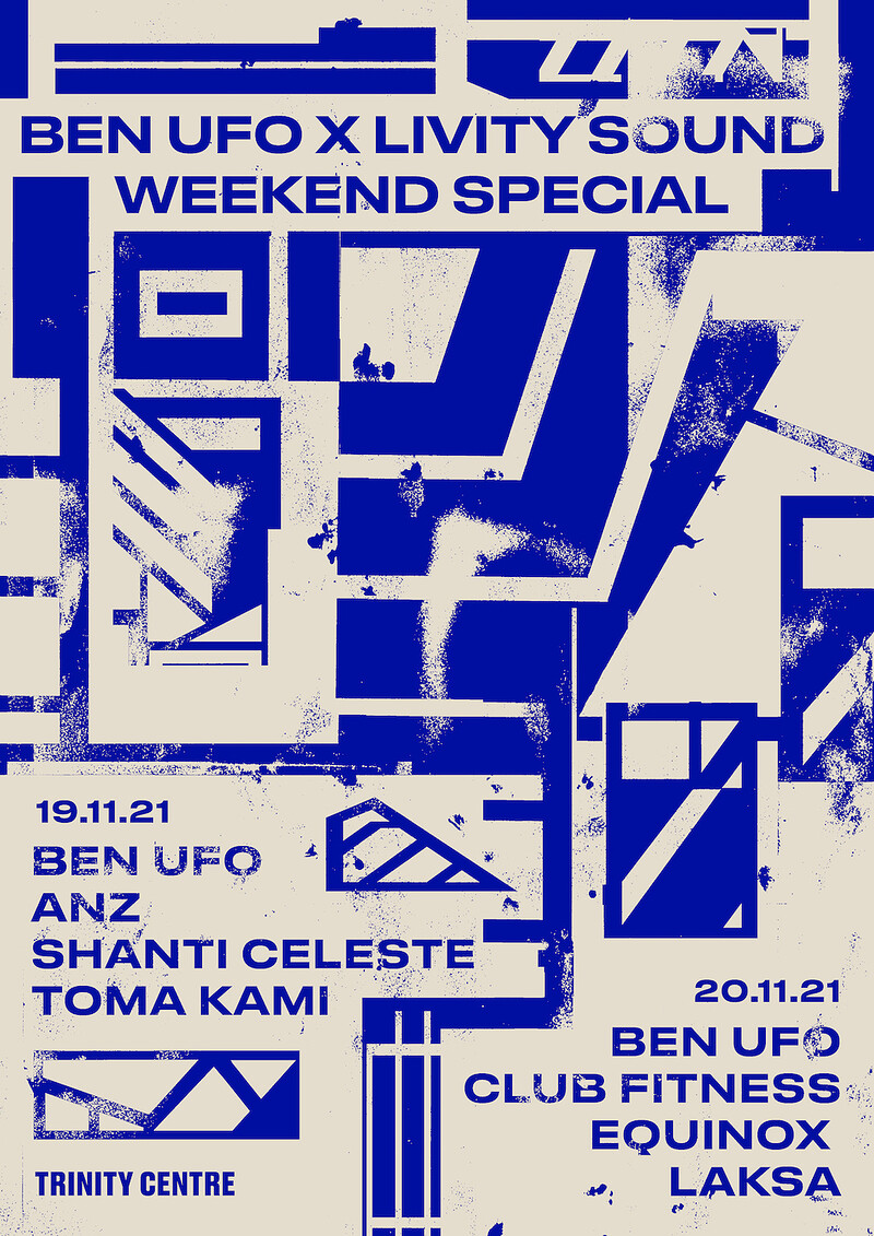 Ben UFO & Livity Sound Weekend special pt 2 SAT at The Trinity Centre