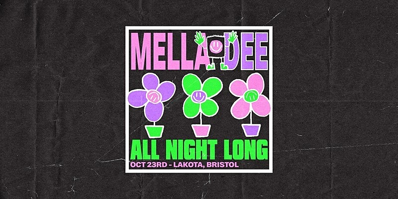 Mella Dee: All Night Long at Lakota