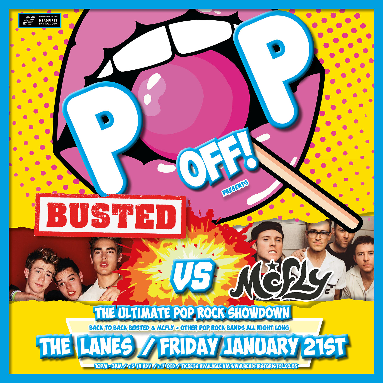 Pop-Off Presents : Busted Vs McFly at The Lanes