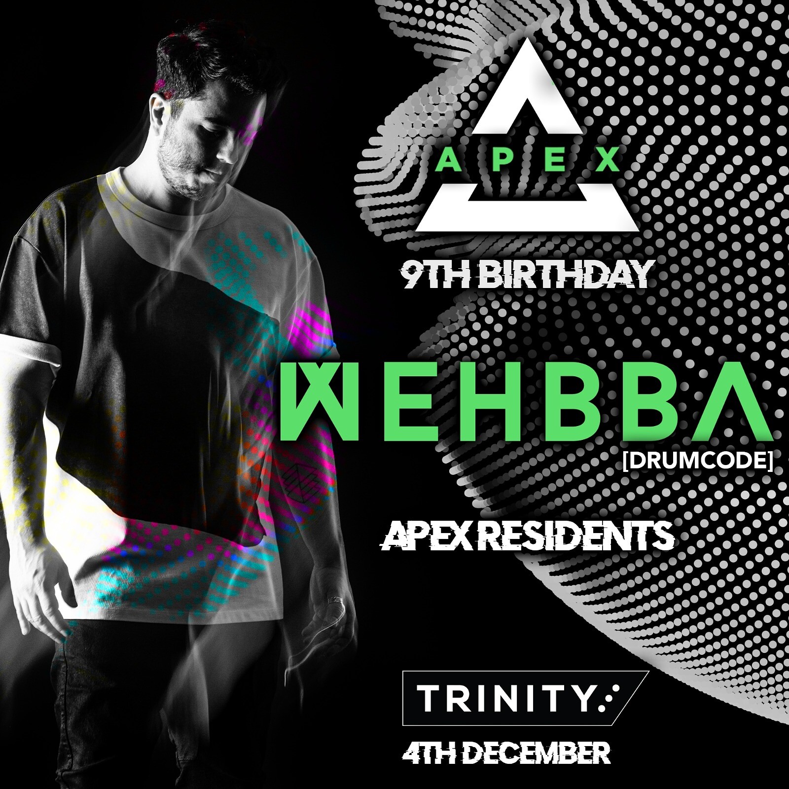 Apex 9th Birthday: Wehbba at The Trinity Centre