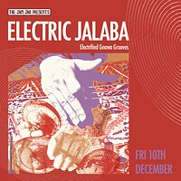 The Jam Jar Presents: Electric Jalaba in Bristol