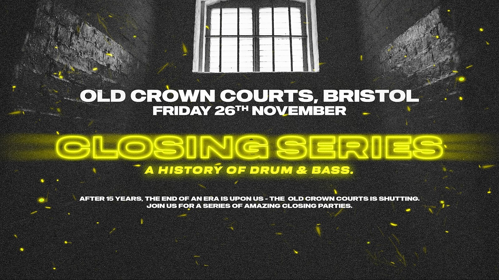 OCC Closing Rave • A History of Drum & Bass at The Old Crown Courts