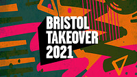 Bristol Takeover 2021 in Bristol