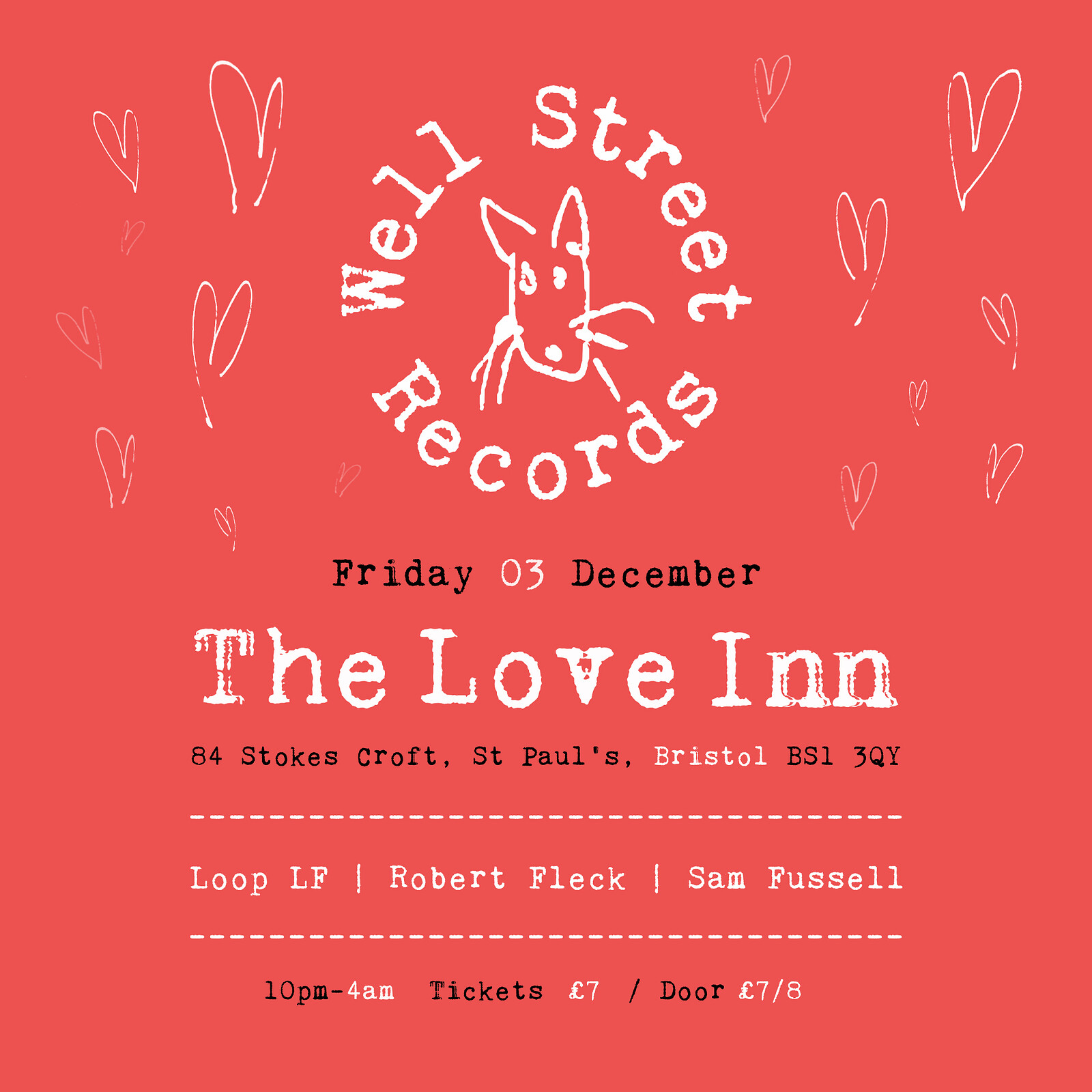 Well Street Records w/ Loop LF at The Love Inn