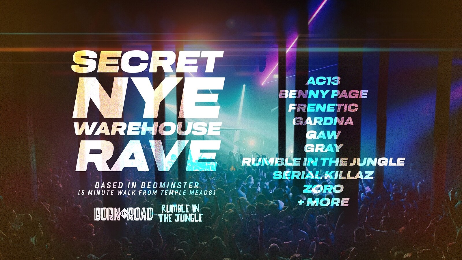 Secret NYE Warehouse Rave at SECRET LOCATIONS