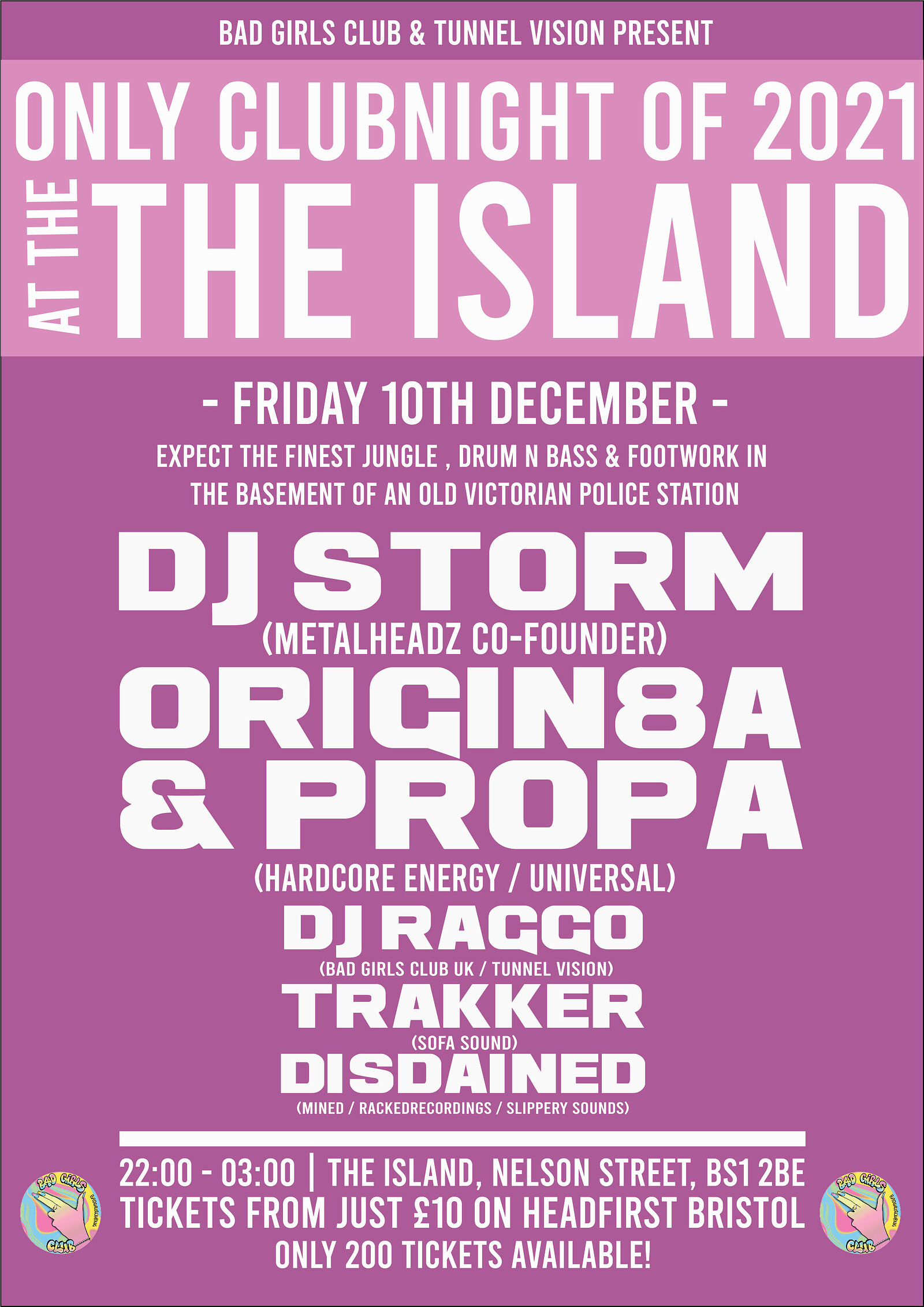 Bad Girls Club: DJ Storm + Origin8a & Propa at The Island