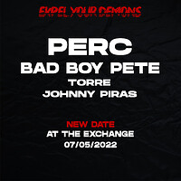 EYD pres. PERC + Bad Boy Pete in Bristol