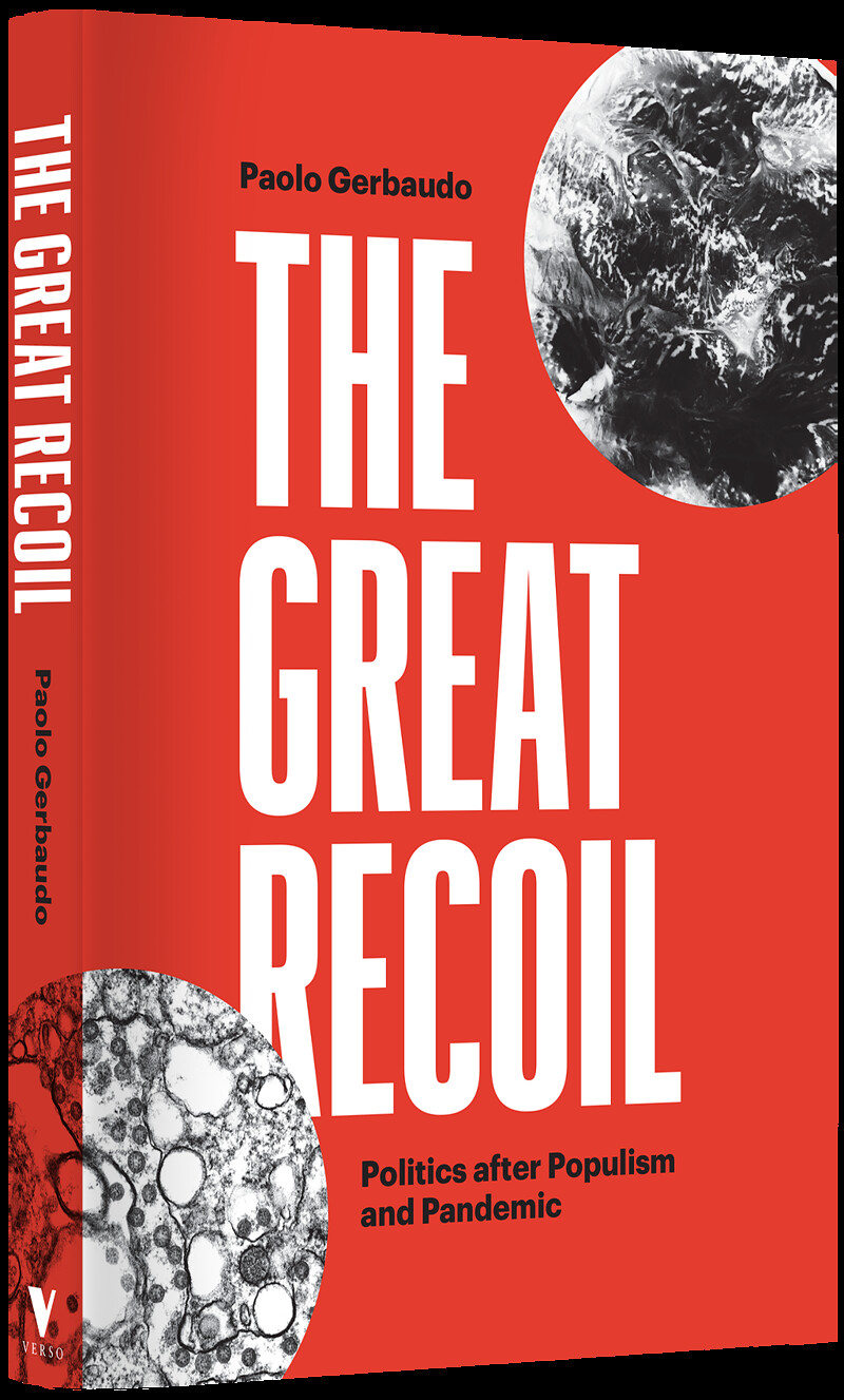 Book Launch: The Great Recoil by Paulo Gerbaudo at Hamilton House - Mild West Room