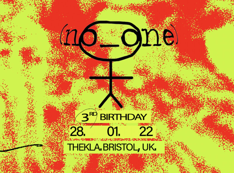 no_one 3rd B'day at Thekla