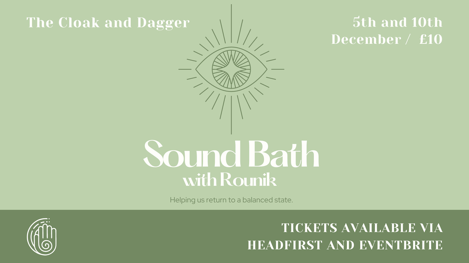 Sound Bath with Rounik at The Cloak and Dagger