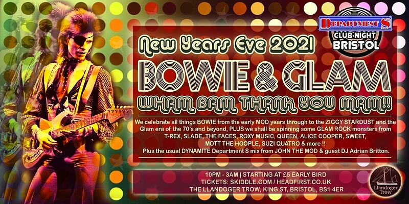 Department S present a Bowie & Glam Rock NYE party at Llandoger Trow