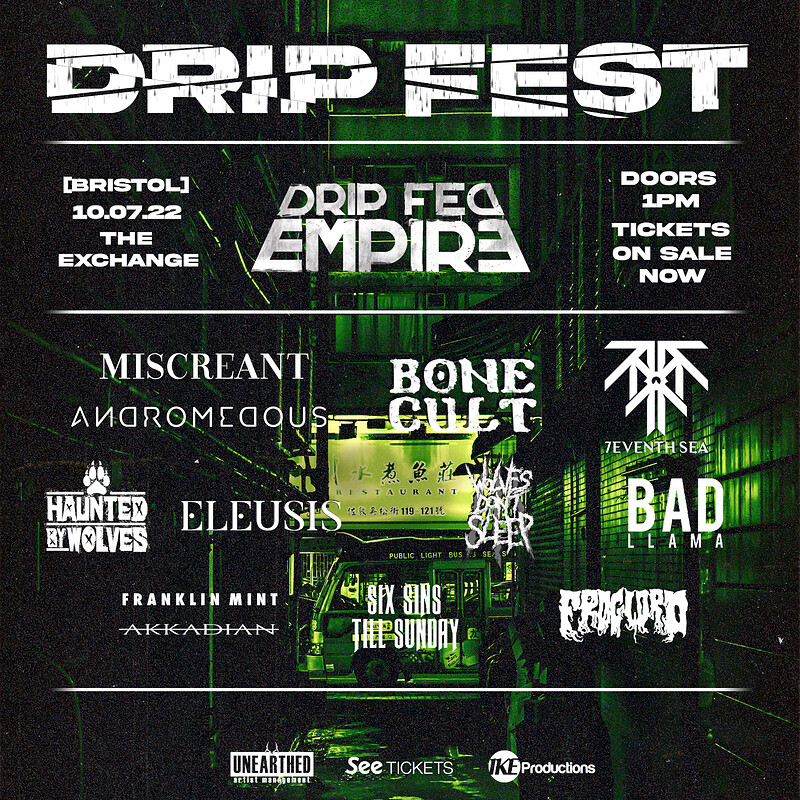 Drip Fed Festival at Exchange