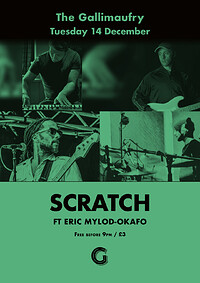 Scratch ft Eric Mylod-Okafu in Bristol