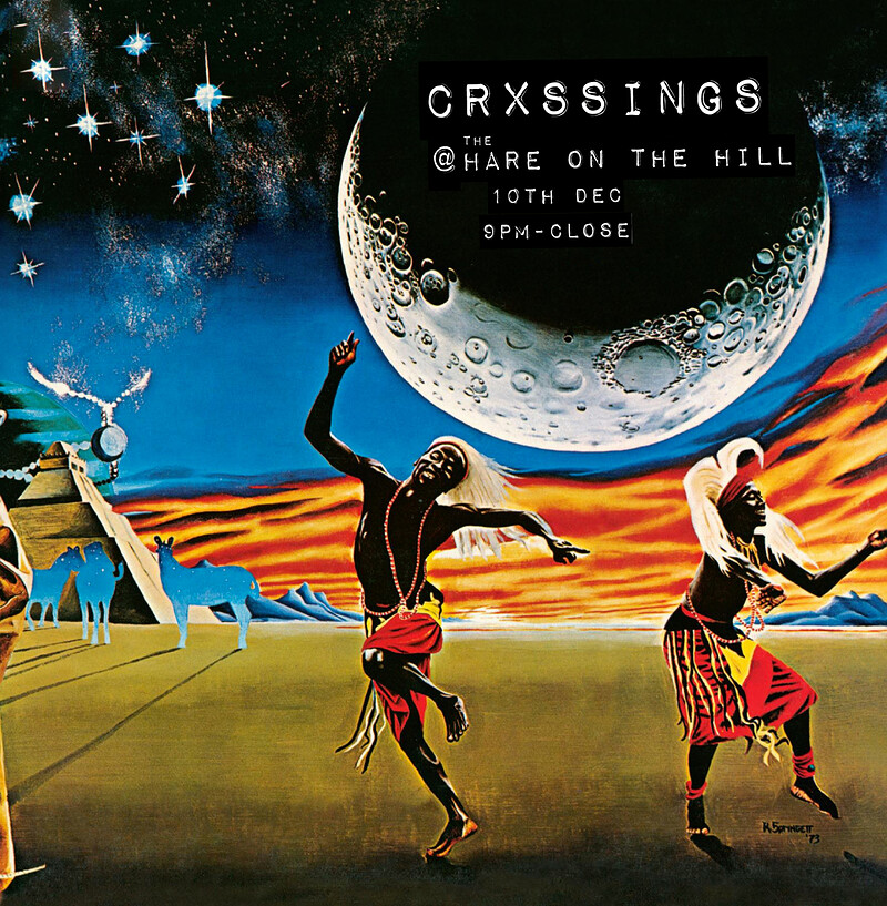 On the Decks: Crxssings at The Hare on the Hill