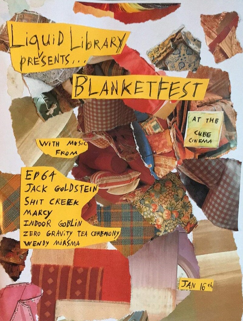 Blanketfest with Liquid Library at The Cube