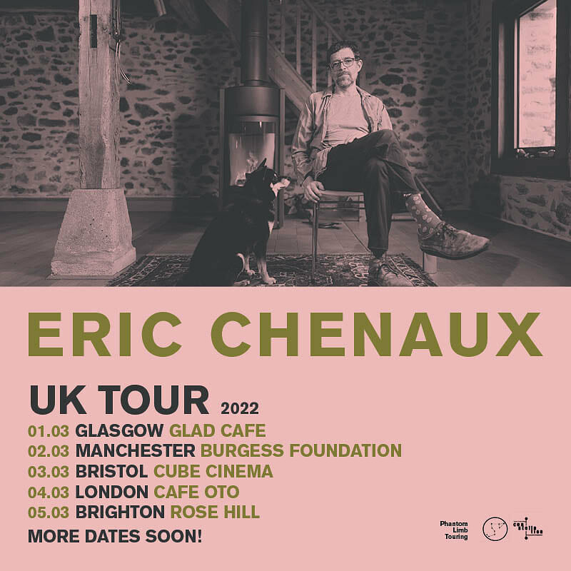 Echoic Memory Presents: Eric Chenaux (USA) in Bristol 2022