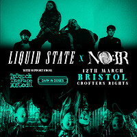 [SOLD OUT] LIQUID STATE X NO:IR: Co-headline Tour in Bristol