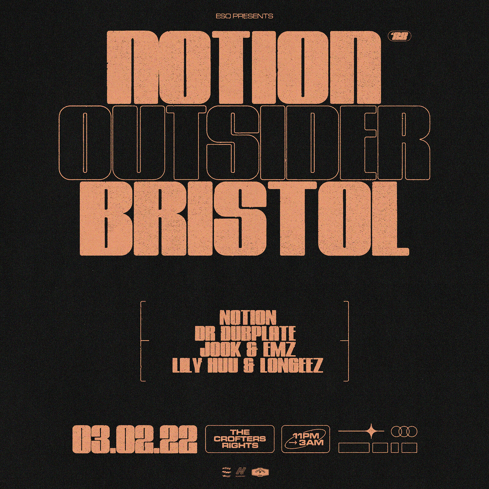 ESO Pres. Notion, Dr Dubplate, Jook, Emz & More at Crofters Rights
