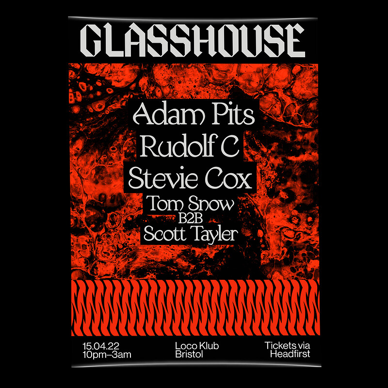 GLASSHOUSE: ADAM PITS, RUDOLF C & STEVIE COX at The Loco Klub
