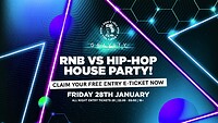 Don't Tell Mum • RNB vs Hip-Hop House Party! in Bristol