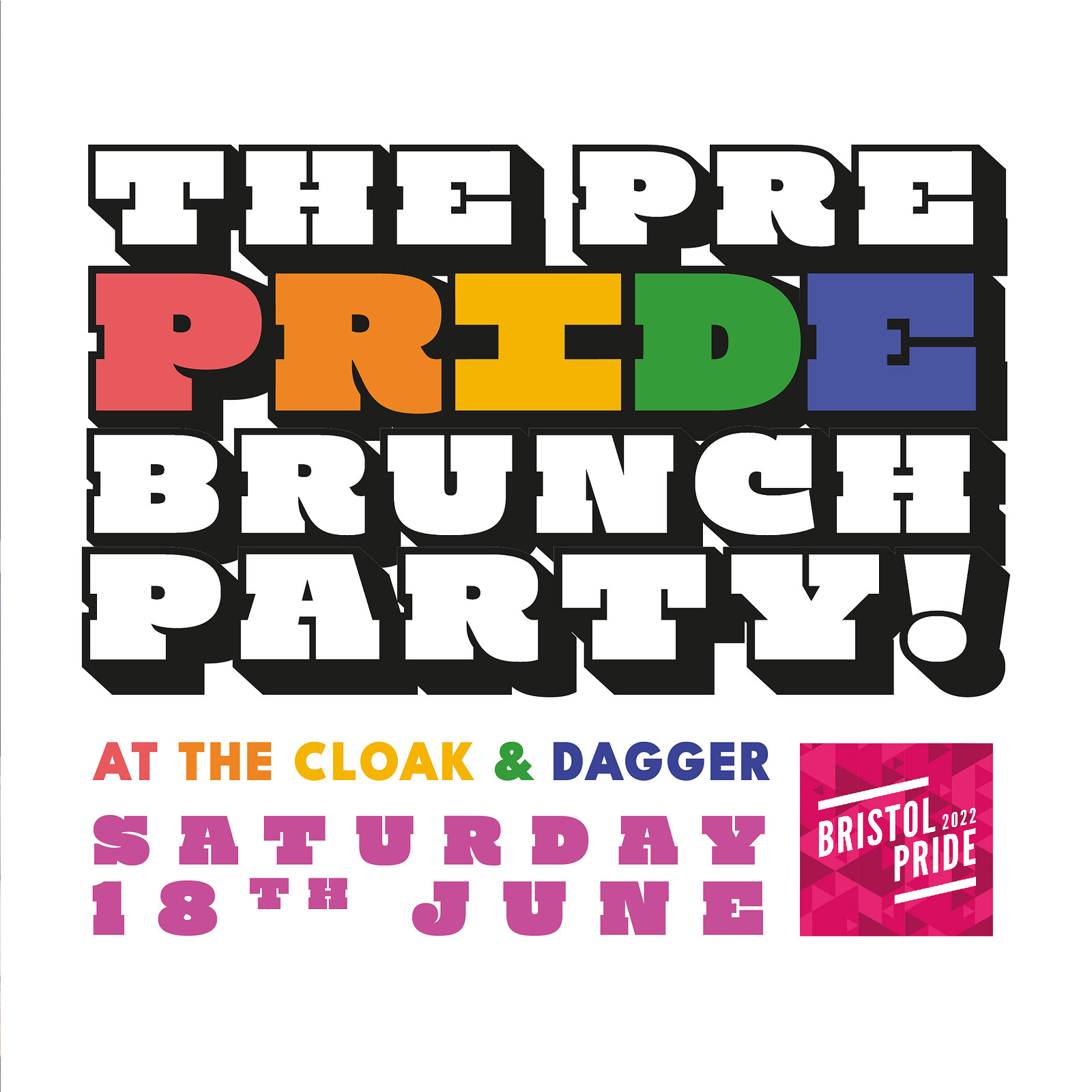 The Pre-Pride Brunch Party at The Cloak and Dagger