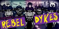 Film / Rebel Dykes (2021) in Bristol