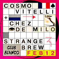 Club Blanco w/ Cosmo Vitelli & Chez de Milo in Bristol