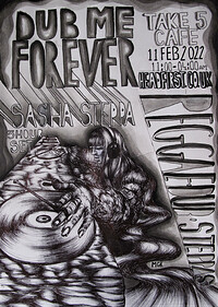 Dub Me Forever - Sasha Steppa (3 Hour set) in Bristol