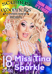 Thank Drag Its FriGay with Tina Sparkle at Seamus O'Donnell's