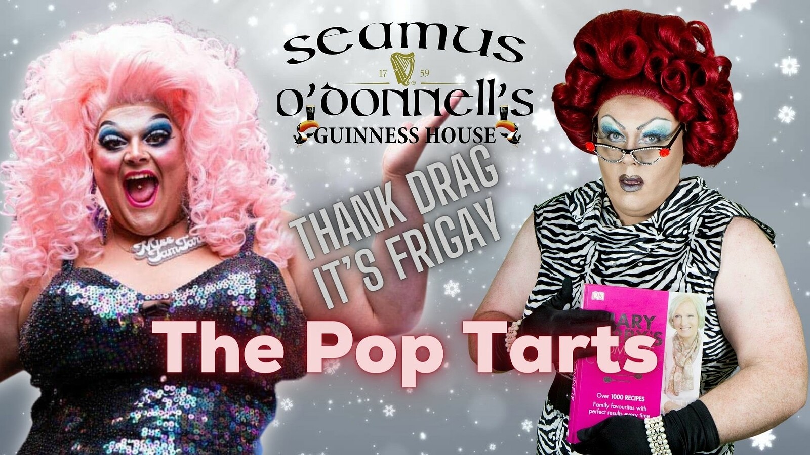 Thank Drag Its FriGay with The Pop Tarts at Seamus O'Donnell's