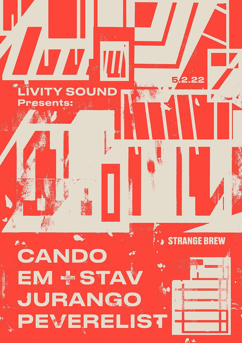 Livity Sound w/ Cando, Em + Stav, Jurango, Pev at Strange Brew