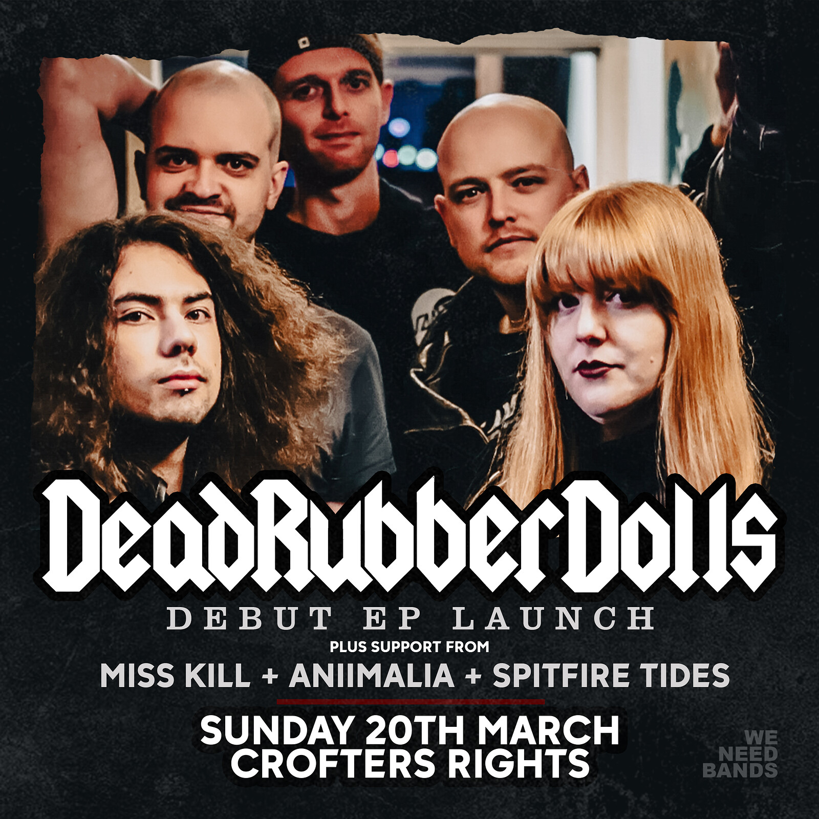 WE NEED BANDS | Dead Rubber Dolls EP Launch at Crofters Rights