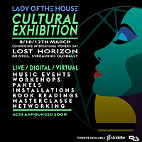 Lady Of The House Cultural Exhibition in Bristol