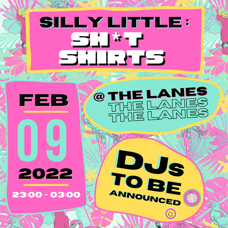 Silly Little: Sh*t Shirts at The Lanes