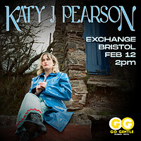 Go Gentle: Katy J Pearson in Bristol