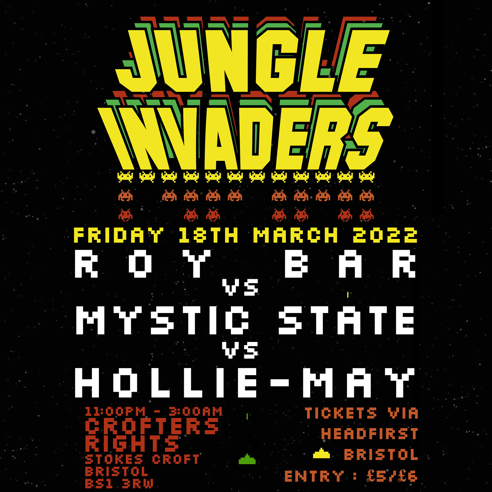 100 TICKETS ON THE DOOR JUNGLE INVADERS at Crofters Rights