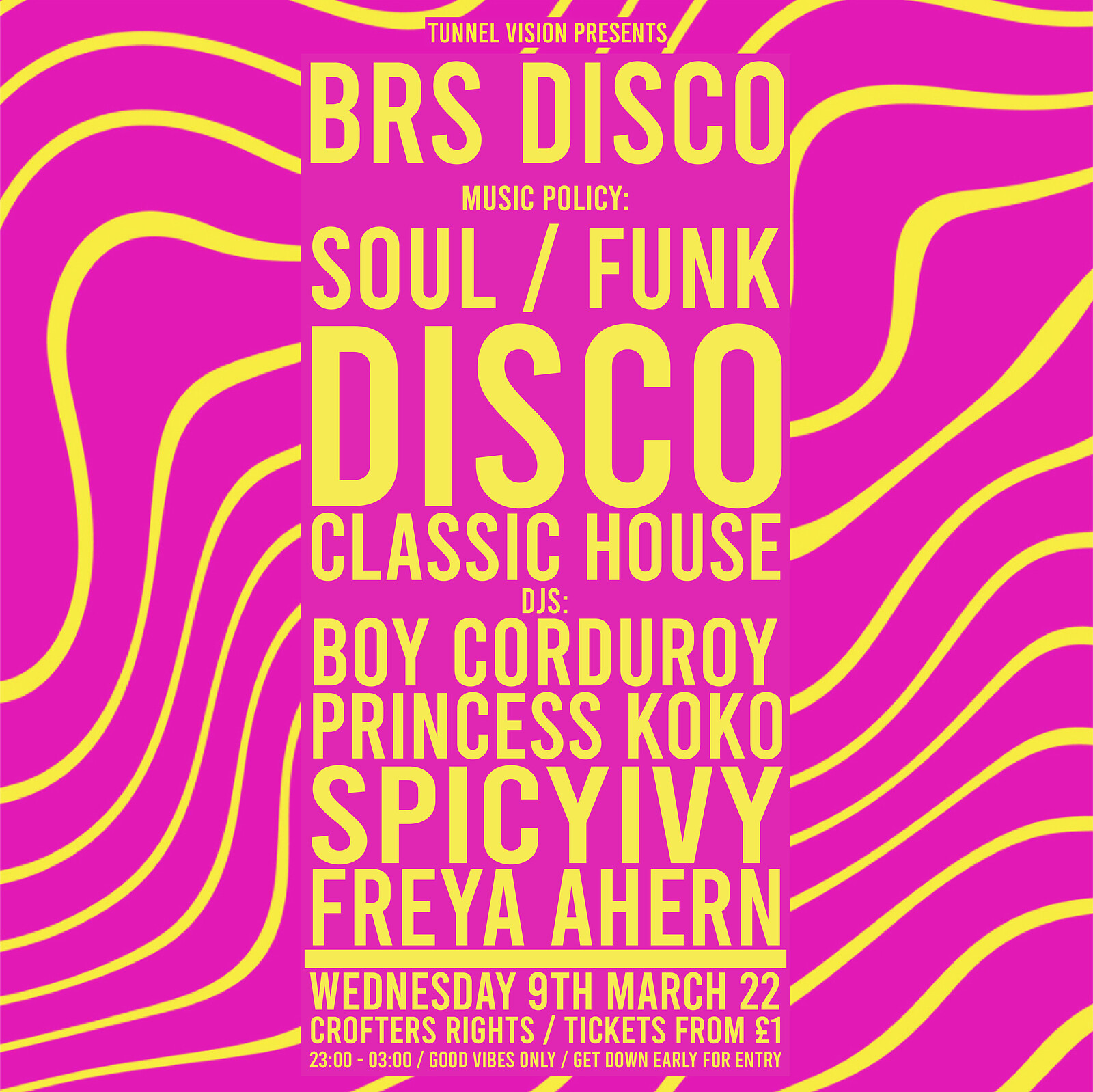 Tunnel Vision: BRS Disco - Disco, Funk & Soul tickets — £1.35 ...