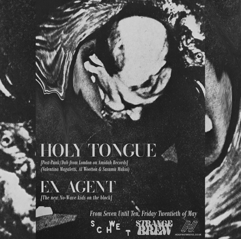 Schwet with Holy Tongue & Ex-Agent at Strange Brew