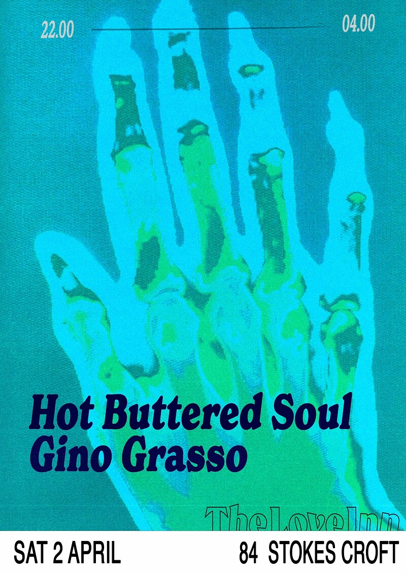 Hot Buttered Soul w/ Gino Grasso + more at The Love Inn