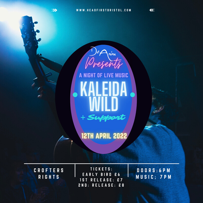 De Anima 7 | Kaleida Wild + Support at Crofters Rights