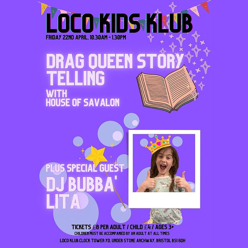 Loco Kids Klub w/ House of Savalon + DJ Bubba'lita at The Loco Klub