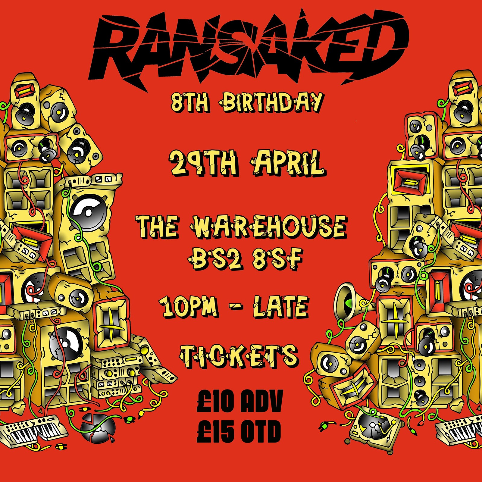 Ransaked 8th Birthday at The Warehouse