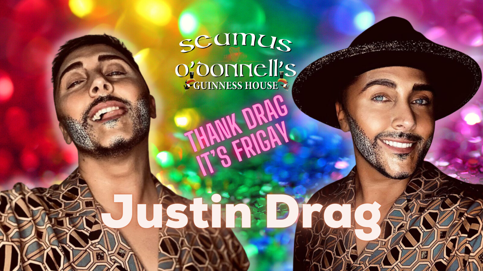 Thank Drag Its FriGay with Justin Drag at Seamus O'Donnell's