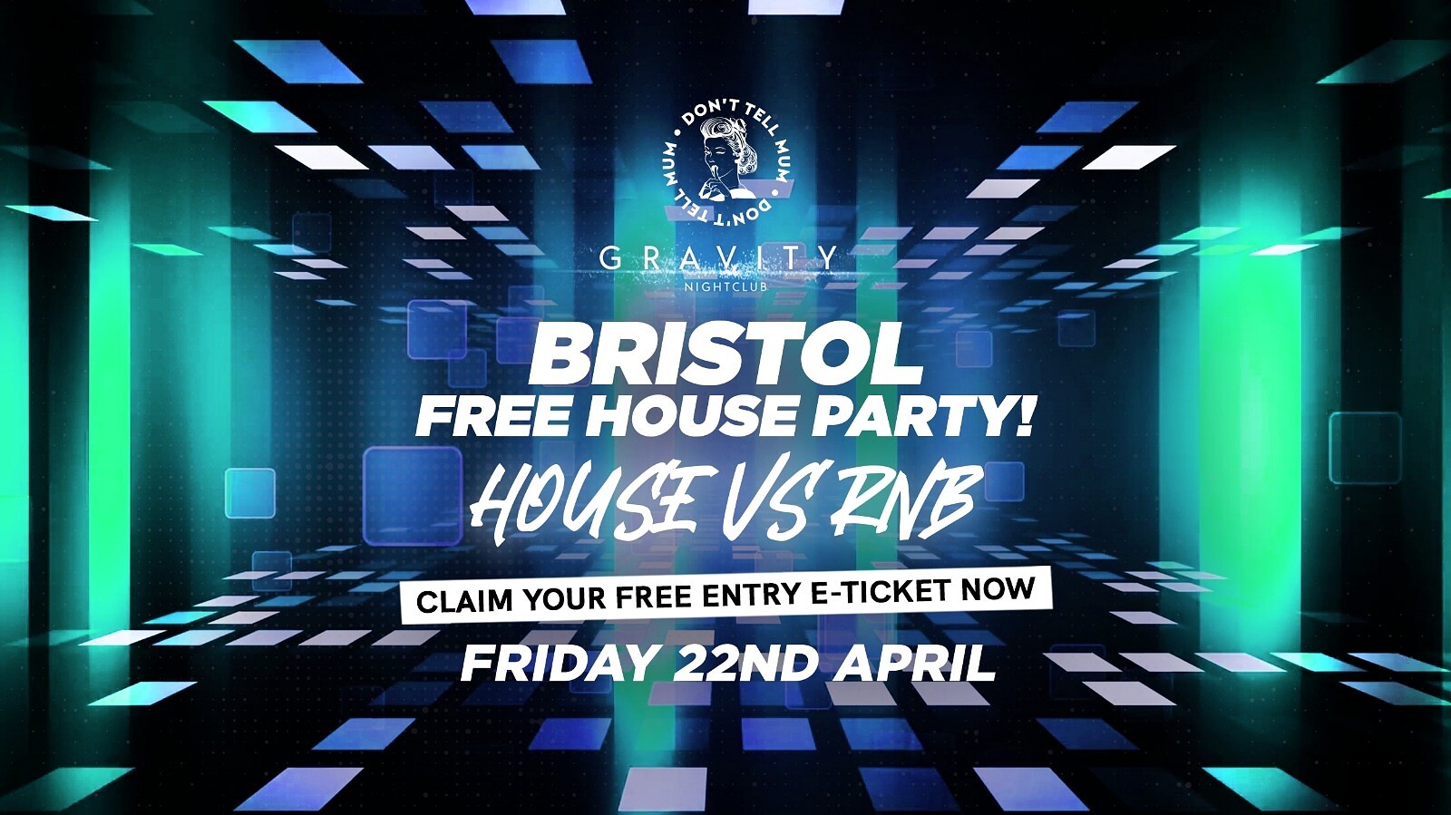 DTM Bristol • House vs RNB FREE Party at Gravity Bristol